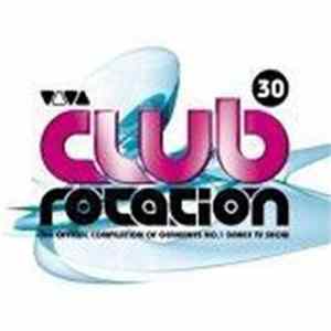 Various - Club Rotation Vol. 30 FLAC