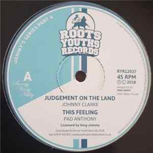 Johnny Clarke / Pad Anthony - Judgement On The Land / This Feeling FLAC