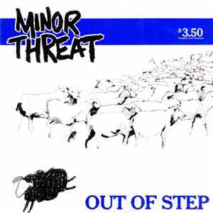 Minor Threat - Out Of Step FLAC