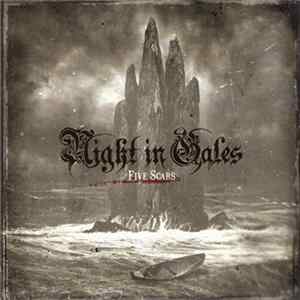 Night In Gales - Five Scars FLAC