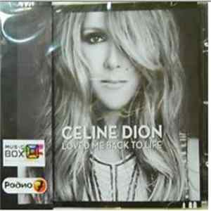 Celine Dion - Loved Me Back To Life FLAC