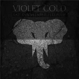 Violet Cold - Sad​.​Devastated​.​Sleepless FLAC