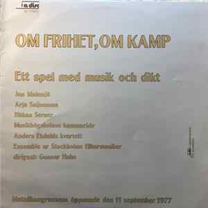 Various - Om Frihet, Om Kamp (Ett Spel Med Musik Och Dikt) FLAC