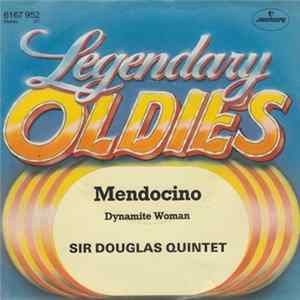 Sir Douglas Quintet - Mendocino / Dynamite Woman FLAC