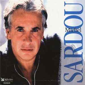 Michel Sardou - Sélection du Reader's Digest FLAC