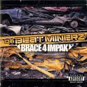 Da Beatminerz - Brace 4 Impak FLAC