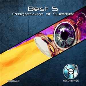 Various - Best 5 Progressive Of Summer FLAC