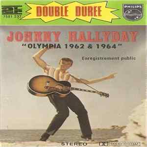 Johnny Hallyday - Olympia 1962 & 1964 FLAC