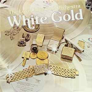 The Love Unlimited Orchestra - White Gold FLAC