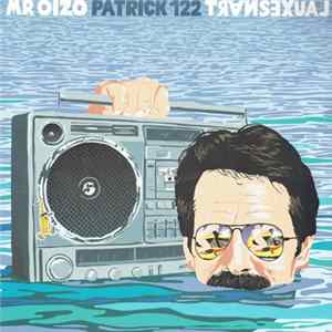 Mr Oizo - Patrick122 / Transexual FLAC