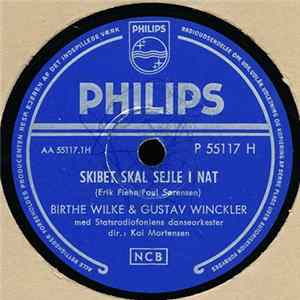 Birthe Wilke & Gustav Winckler - Skibet Skal Sejle I Nat / Kærlighedens Cocktail FLAC