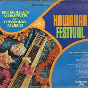 Lani Kai And His Hawaiians - Hawaiian Festival FLAC
