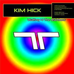 Kim Hick - Waiting 4 The Rainbow FLAC