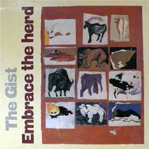 The Gist - Embrace The Herd FLAC