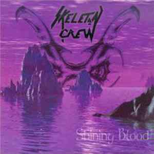 Skeleton Crew - Shining Blood FLAC