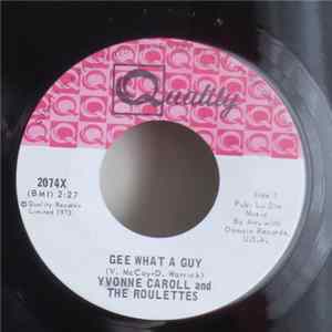 Yvonne Caroll And The Roulettes - Gee What A Guy FLAC