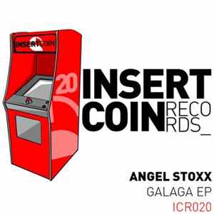 Angel Stoxx - Galaga EP FLAC