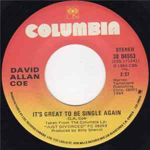 David Allan Coe - It's Great To Be Single Again FLAC