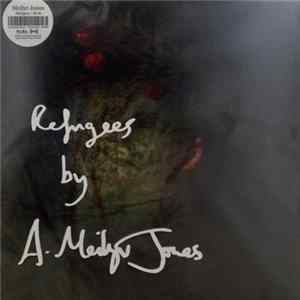 Meilyr Jones - Refugees FLAC