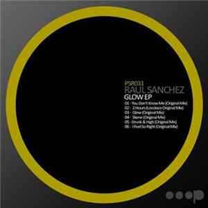 Raul Sanchez - Glow EP FLAC