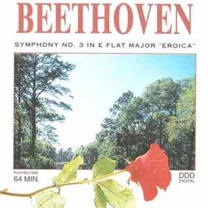 Beethoven - Symphony No. 3 In E Flat Major "Eroica" FLAC