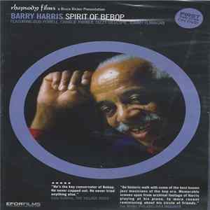 Barry Harris - Spirit Of Bebop FLAC