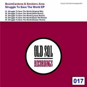 BoomCardona & Smokers Area - Struggle To Save The World EP FLAC