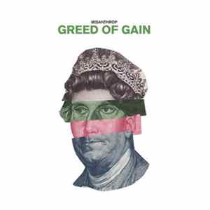 Misanthrop - Greed Of Gain FLAC