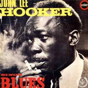 John Lee Hooker - Sings Blues FLAC