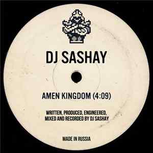 DJ Sashay - Amen Kingdom FLAC