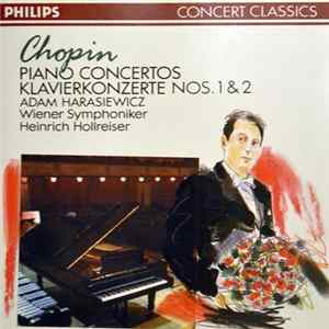 Chopin, Adam Harasiewicz, Wiener Symphoniker, Heinrich Hollreiser - Piano Concertos Nos. 1 & 2 FLAC