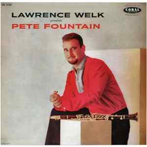 Pete Fountain - Lawrence Welk Presents Pete Fountain FLAC