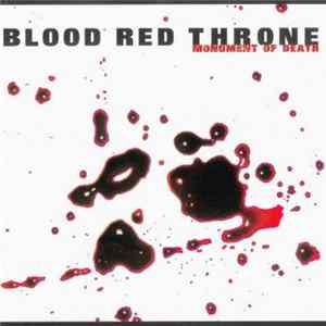 Blood Red Throne - Monument Of Death FLAC