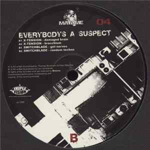 X-Tension / Switchblade - Everybody's A Suspect FLAC
