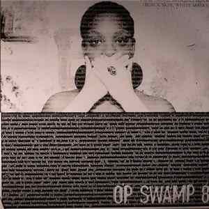 Op Swamp 81 - Peau Noire, Masques Blancs FLAC