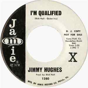 Jimmy Hughes - I'm Qualified / My Loving Time FLAC