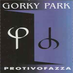 Gorky Park - Protivofazza FLAC