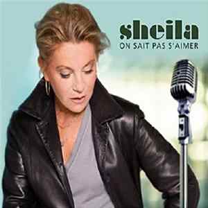 Sheila - On Sait Pas S'Aimer FLAC