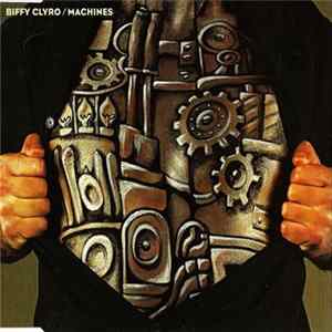 Biffy Clyro - Machines FLAC