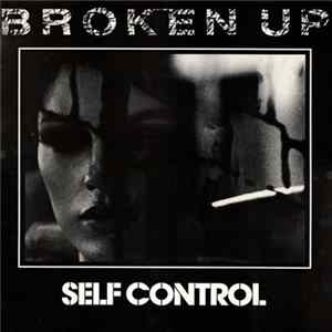 Self Control - Broken Up FLAC