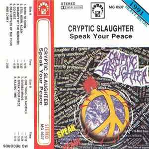 Cryptic Slaughter - Speak Your Peace FLAC