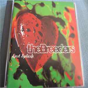 The Breeders - Last Splash FLAC