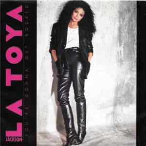 La Toya Jackson - You're Gonna Get Rocked FLAC