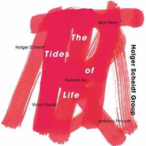 Holger Scheidt Group - The Tides Of Life FLAC