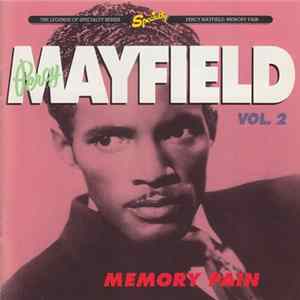 Percy Mayfield - Percy Mayfield, Vol. 2: Memory Pain FLAC
