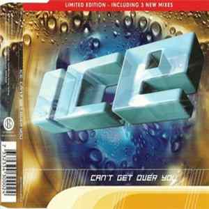 Ice - Can't Get Over You FLAC