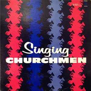 Singing Churchmen - Singing Churchmen FLAC