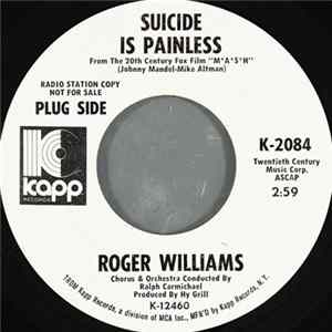 Roger Williams - Suicide Is Painless FLAC