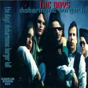 The Days - Disharmonic Burger Kill FLAC