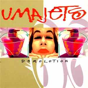 Umajets - Demolotion FLAC